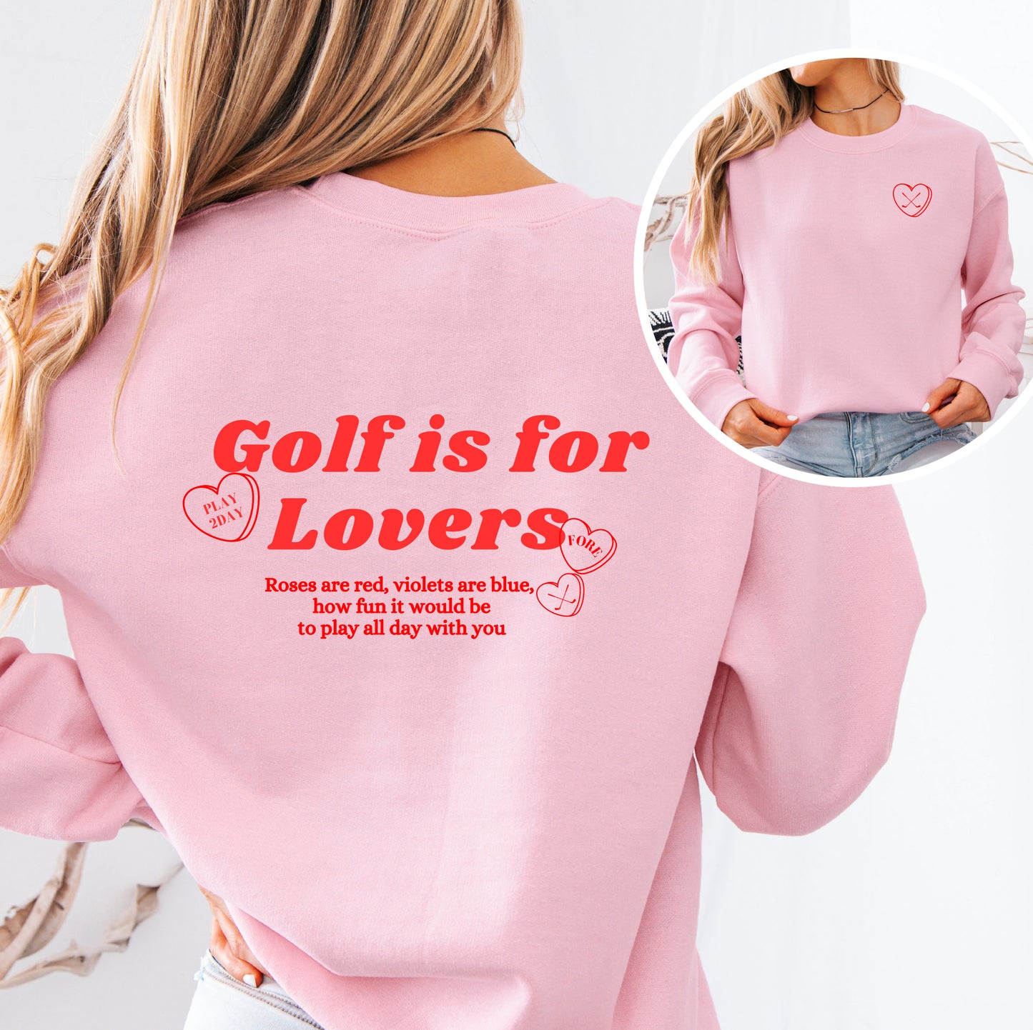 Golf Is For Lovers Sweatshirt